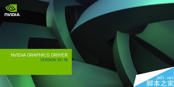 NVIDIA DX10老显卡喜迎新驱动341.96 附官方下载地址