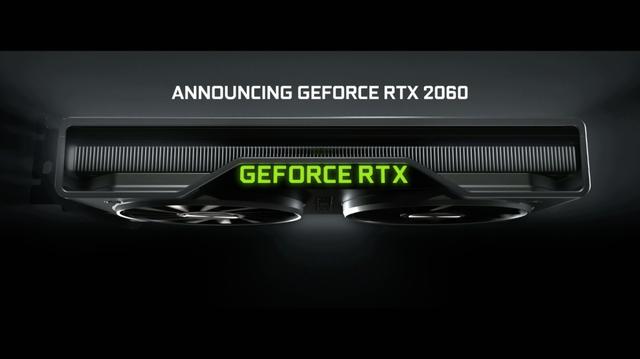 RTX2060什么时候出 NVIDIA RTX2060价格及上市时间介绍
