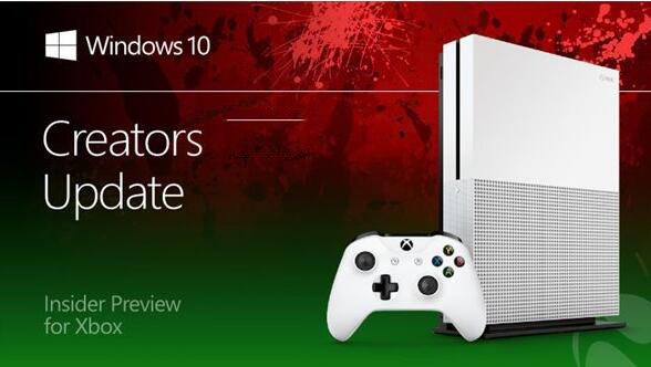Xbox One版Win10创造者更新15034预览版今日推送