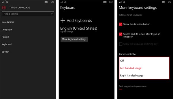 Win10 Mobile系统键盘光标控制器怎么调整左右位置？