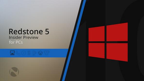 Win10 Redstone 5预览版Build 17604更新推送(附更新内容)