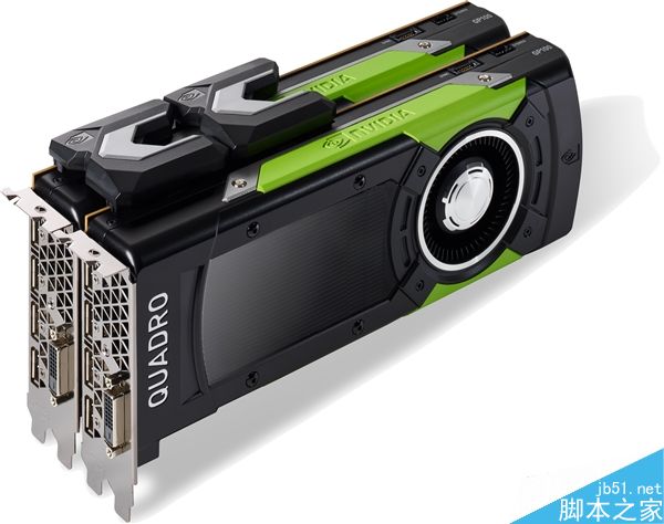 NVIDIA发布六款Quadro系列专业卡:16GB HBM2显存