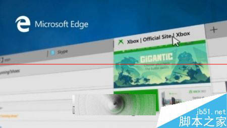 微软大手笔改进Win10 Edge浏览器 体验不输Chrome和火狐
