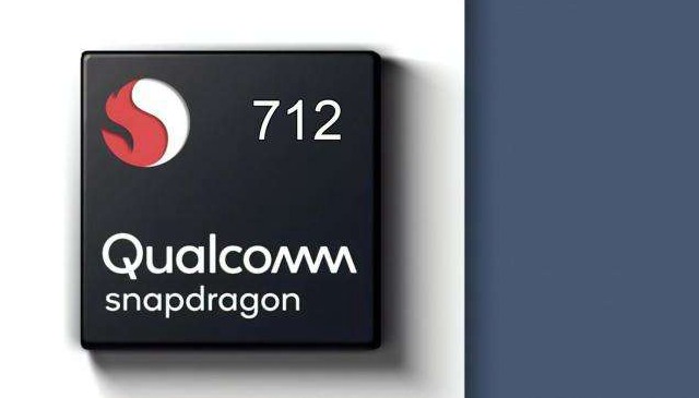 骁龙712和骁龙710哪个值得买 高通骁龙710和712区别对比