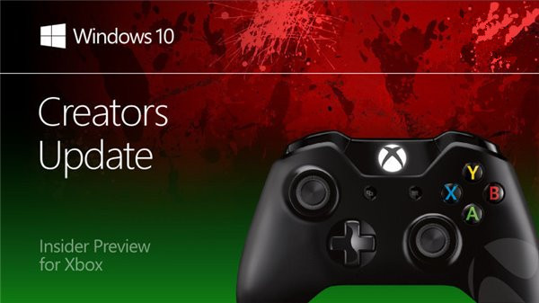 Win10创造者更新15026预览Xbox One版推送：优化自动更新