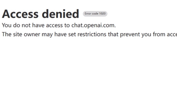 ChatGPT提示Access denied怎么办 Accessdenied报错解决方法