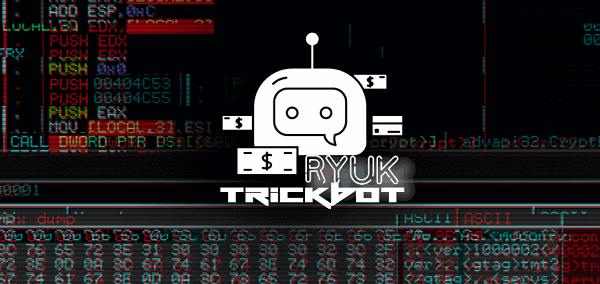 Emotet被摧毁,TrickBot爬上来