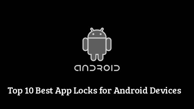 适用于Android设备的十大应用程序锁