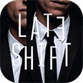 Late Shift中文版