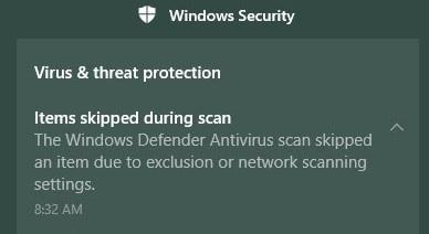 微软 Windows Defender 更新破坏了 Win10 病毒扫描:提示扫描项目被跳过