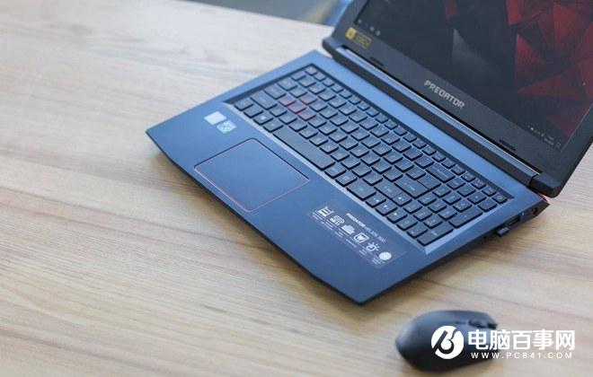 Acer Helios 300怎么样 宏碁掠夺者Helios 300游戏本评测