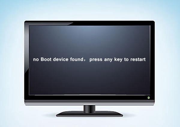 No boot device found是什么原因?No boot device found如何修复