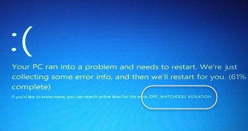 升级Win10专业版后蓝屏提示DPC WATCHDOG VIOLATION错误代码要怎么办？